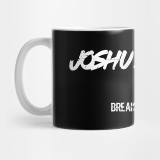 Joshua Smith Break the Cycle Mug